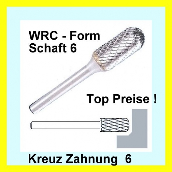 Hartmetall Frässtift WRC Zahnung 6 Schaft-6 Zylindrisch/Kugelkopf DIN8032 TOP PREISE